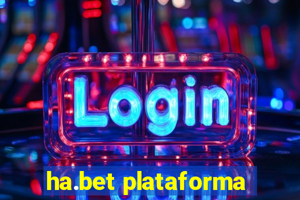 ha.bet plataforma